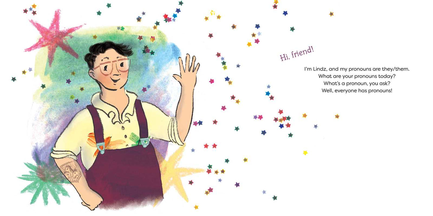 Hooray for She, He, Ze, and They! by Lindz Amer