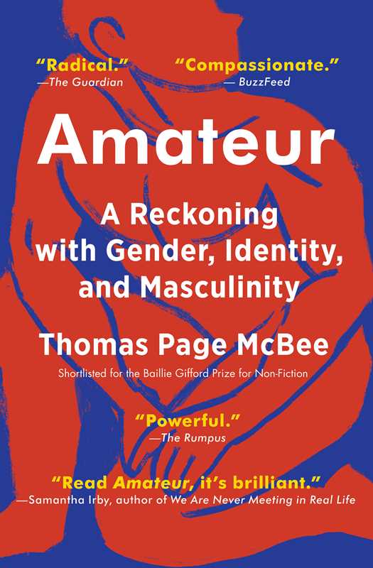 Amateur by Thomas Page McBee