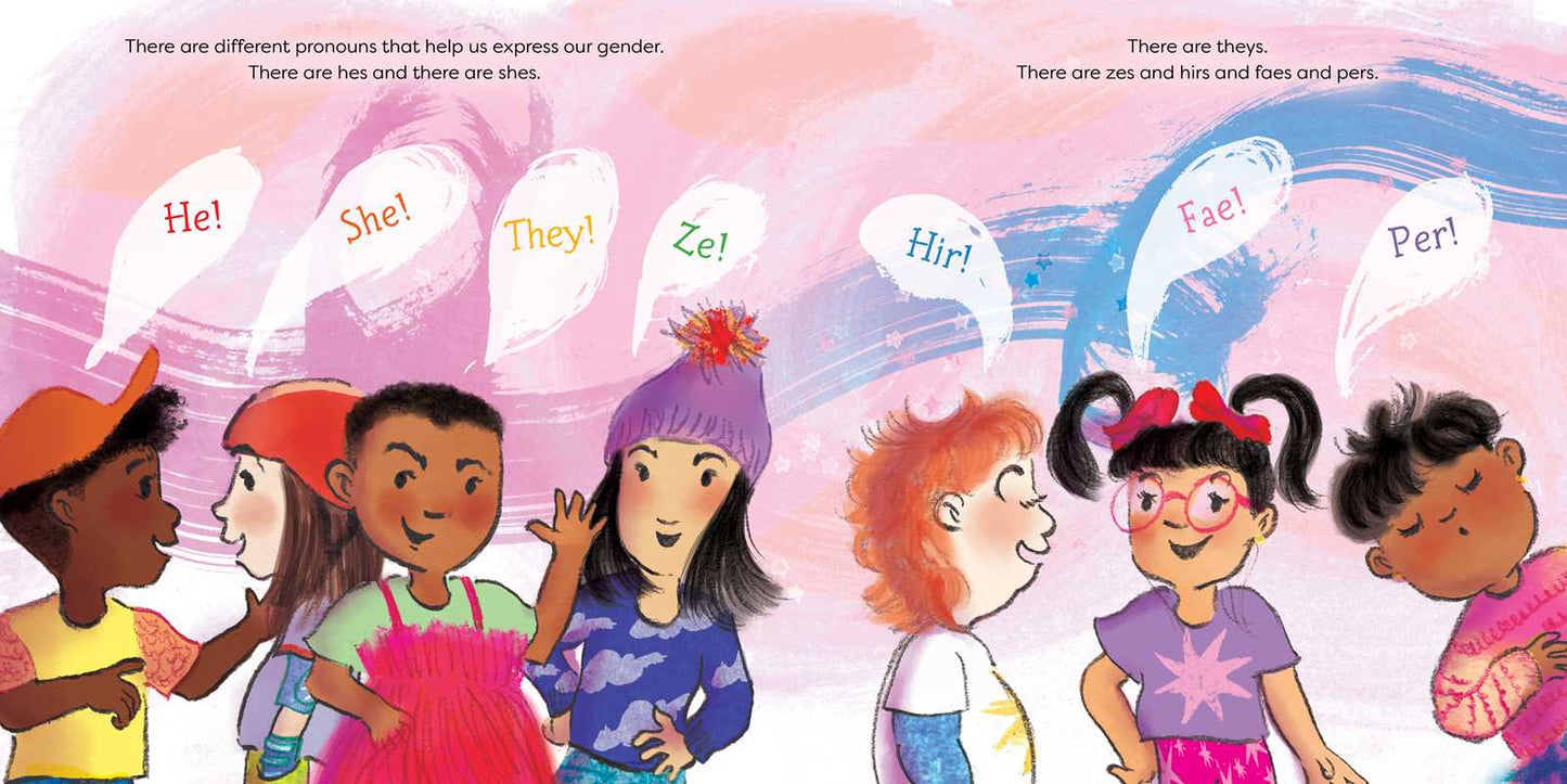 Hooray for She, He, Ze, and They! by Lindz Amer