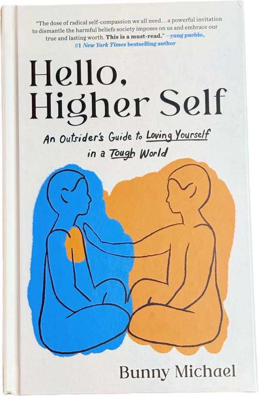 Hello, Higher Self - Bunny Michael