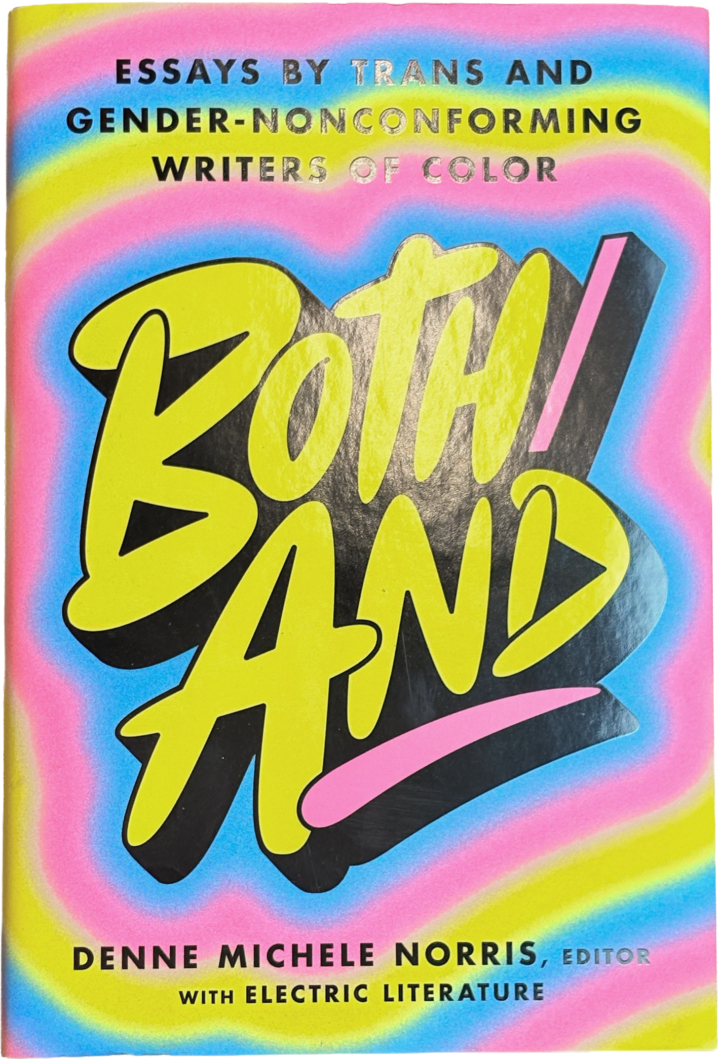 Both/And : Denne Michele Norris