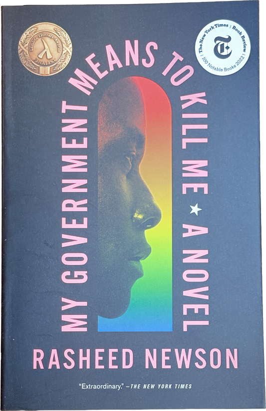 My Government Means To Kill Me: A Novel