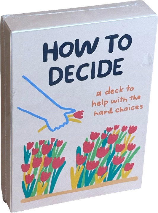 How To Decide Deck